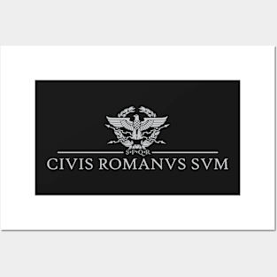 Civis Romanus Sum (CIVIS ROMANVS SVM) Posters and Art